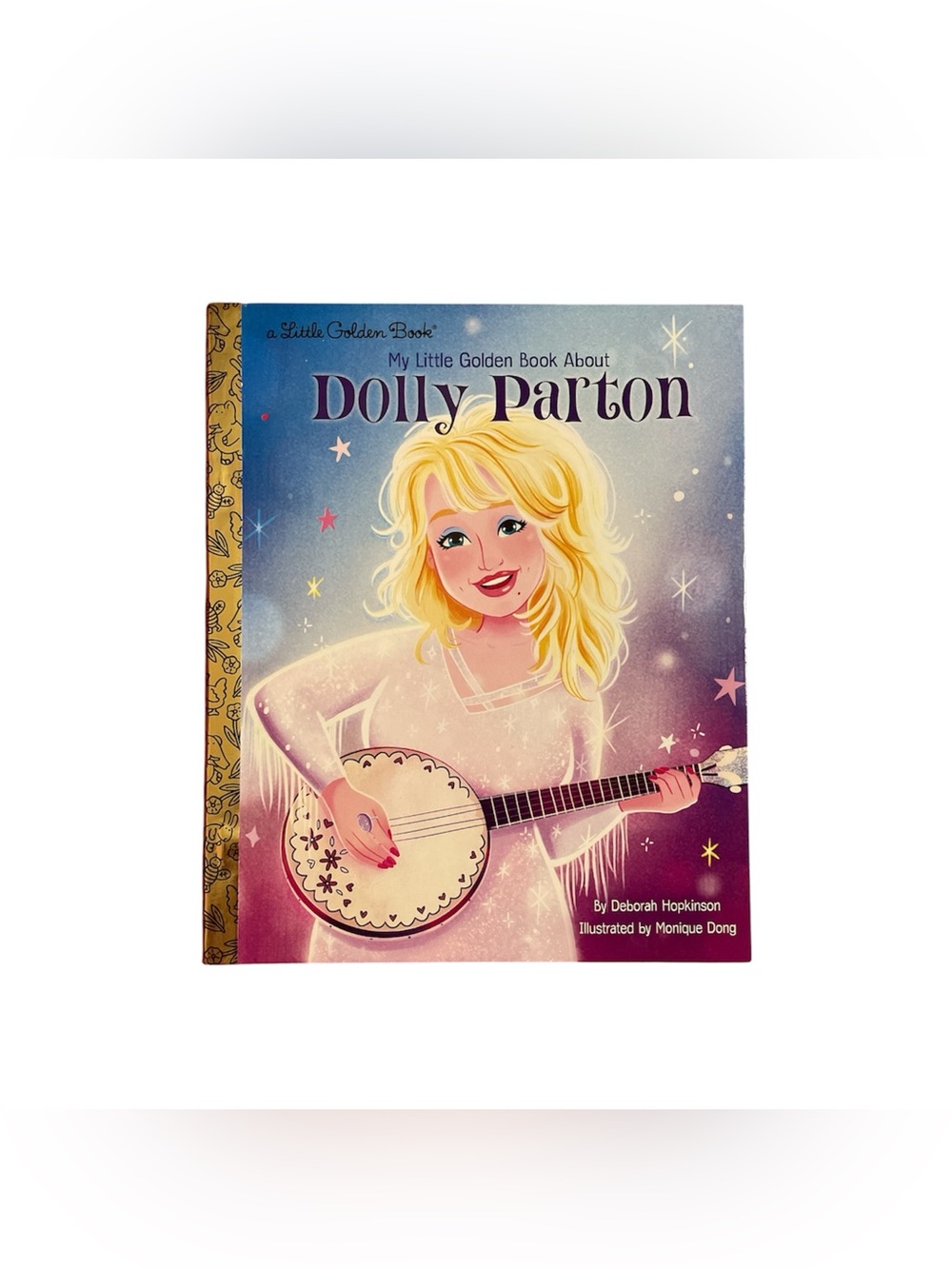 My Little Golden Book About Dolly Parton by Deborah Hopkinson Book 2021
